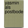 Yasmin als postbode door K. van der Zouw
