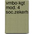 Vmbo-kgt mod. 4 Soc.zekerh