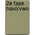 2e fase Havo/vwo