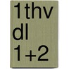 1thv dl 1+2 by B.M. Waas