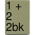 1 + 2 2bk