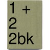 1 + 2 2bk door B.M. Waas