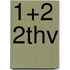 1+2 2thv