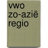 Vwo ZO-Azië regio door M.J.M. Terlingen