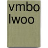 Vmbo Lwoo by W. van Riel