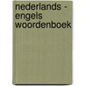 Nederlands - Engels woordenboek door Onbekend