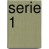 Serie 1