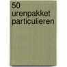 50 urenpakket particulieren door Johan Put