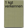 1 KGT Verkennen door R. Passier