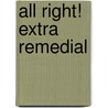 All right! extra remedial door B. Vos
