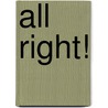All right! door B. Vos