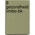 8 Gezondheid Vmbo-bk