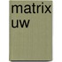 Matrix uw