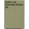 Matrix uw 3/4vmbo-b/lwoo H9 door W. Kuipers