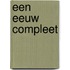 Een eeuw compleet