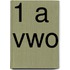 1 a vwo