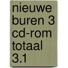 Nieuwe Buren 3 cd-rom totaal 3.1 door Johan Put