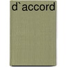 D`accord door L. Ebbinge-Planchon