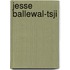 Jesse ballewal-tsji