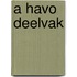 A havo deelvak