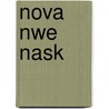 Nova Nwe NaSk by Unknown