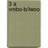 3 a vmbo-b/lwoo