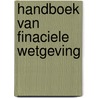 Handboek van finaciele wetgeving door Schlitz