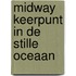 Midway keerpunt in de stille oceaan