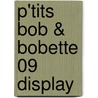 P'tits Bob & Bobette 09 display door Onbekend
