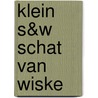 Klein S&W schat van Wiske by Nielandt