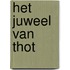 Het juweel van Thot