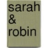 Sarah & Robin