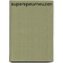 Superspeurneuzen