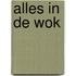Alles in de wok