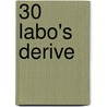 30 Labo's derive by Windels