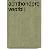 Achthonderd voorbij door De Vlieger