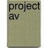 Project AV