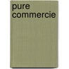 Pure commercie by De Vlieger