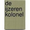 De ijzeren kolonel door Marc Sleen