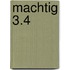 Machtig 3.4