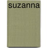 Suzanna door Steven Dupré