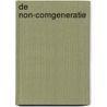 De non-comgeneratie door K. van den Broeck