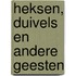 Heksen, duivels en andere geesten