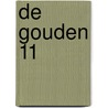 De gouden 11 by R. Bauwens