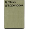 Lambiks grappenboek door Willy Vandersteen