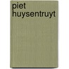 Piet Huysentruyt door T. le Duc