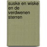 Suske en Wiske en de verdwenen sterren by Willy Vandersteen