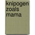 Knipogen zoals mama