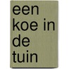 Een koe in de tuin door Willy Vandersteen