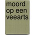 Moord op een veearts